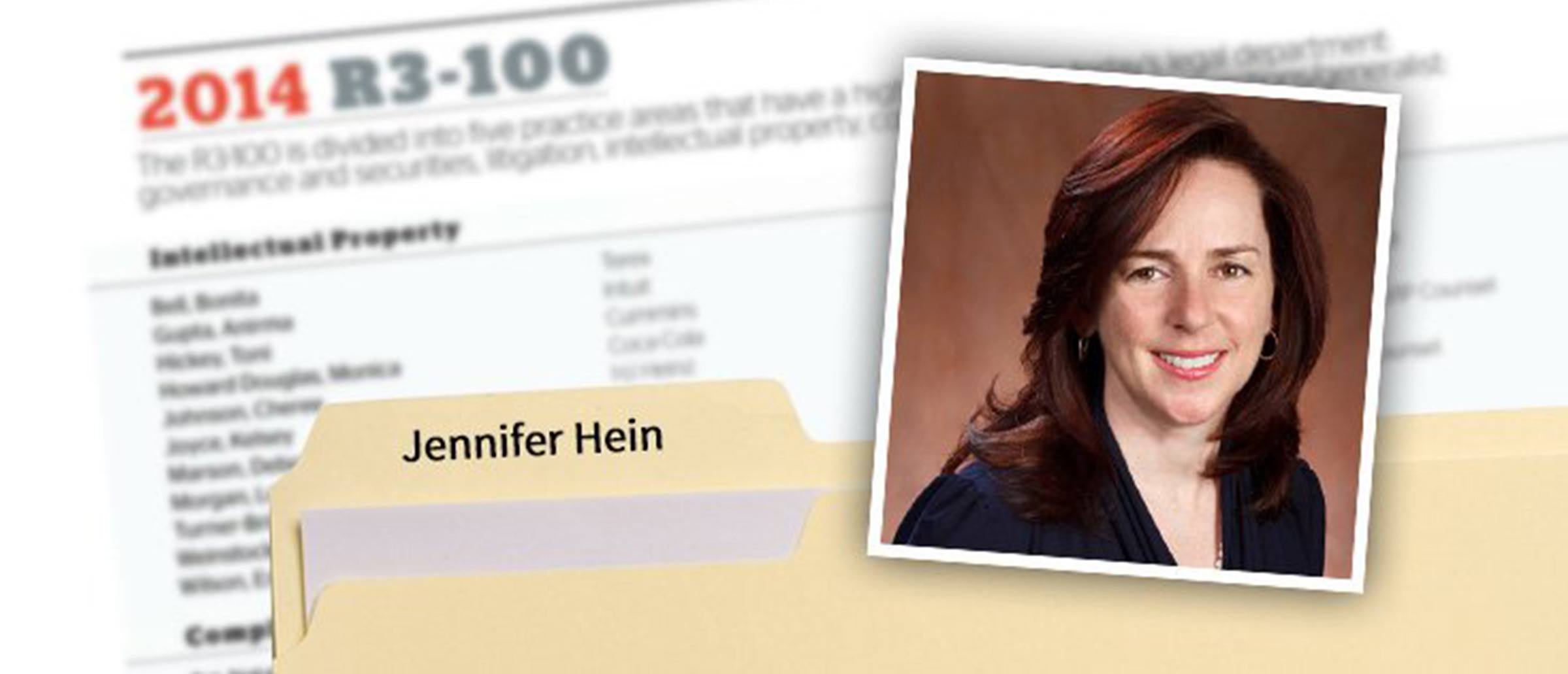 Top 100 Women Next In Line To Be General Counsel: Jennifer Hein