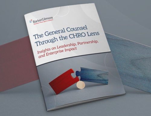 New BarkerGilmore Research Reveals How CHROs Define High-Performing General Counsel