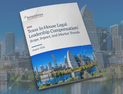 BarkerGilmore Releases 2026 Texas In-House Legal Leadership Compensation Report